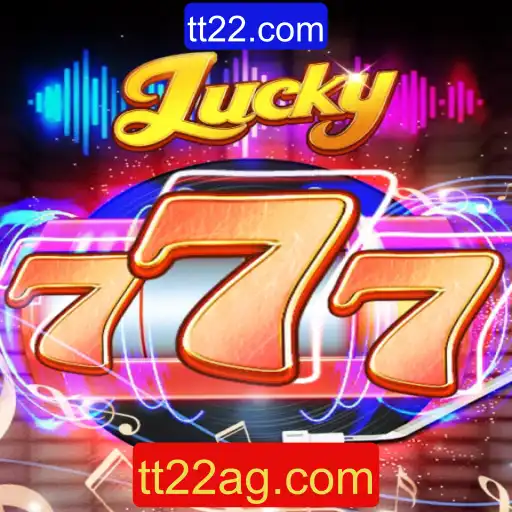 Descubra o mundo emocionante de Lucky777 no tt22.com